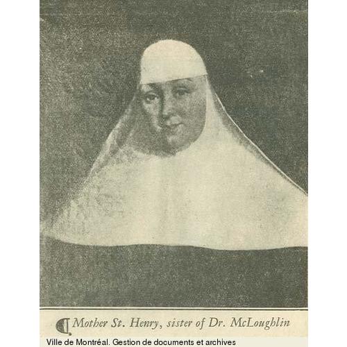 McLOUGHLIN, MARIE-LOUISE, named de Saint-Henri